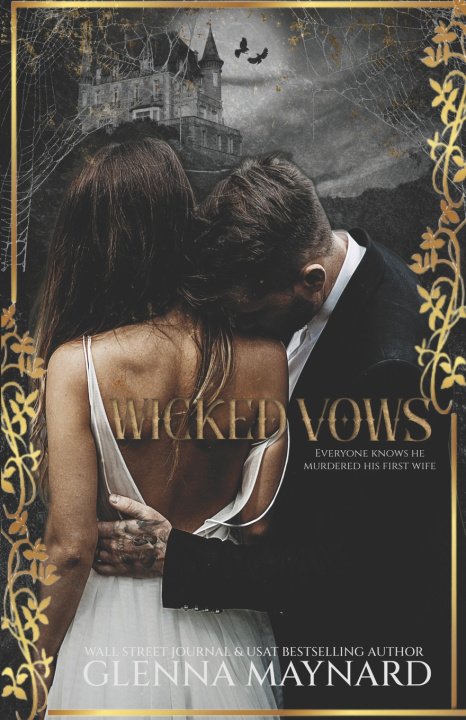 Knjiga Wicked Vows Glenna Maynard