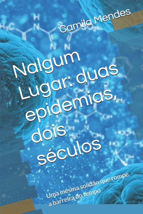 Kniha Nalgum Lugar Camila Mendes
