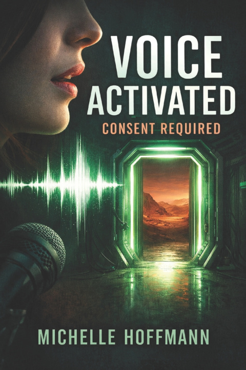 Knjiga VOICE ACTIVATED Michelle Hoffmann
