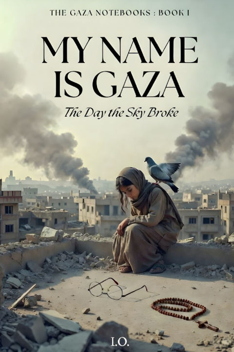 Książka My Name is Gaza I. O.