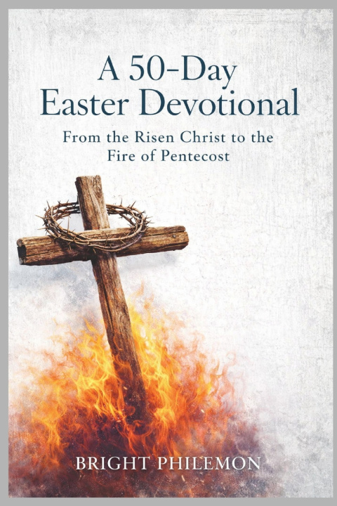 Kniha A 50-Day Easter Devotional Bright Philemon