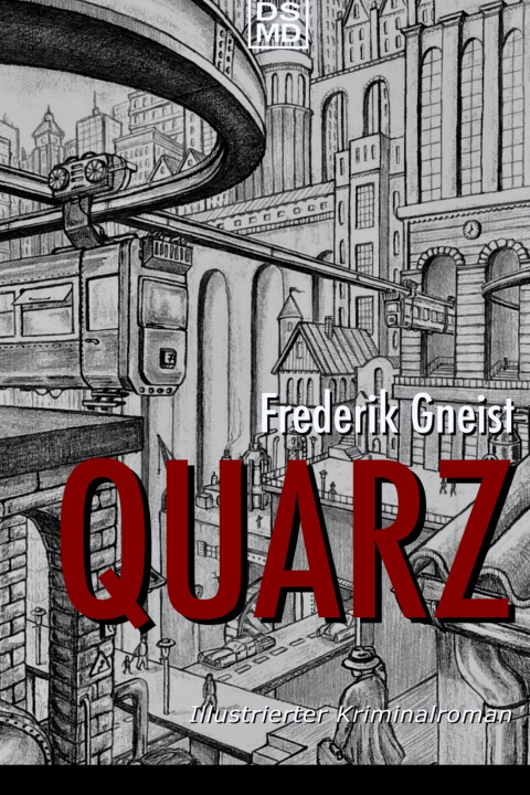 Knjiga Quarz Frederik Gneist