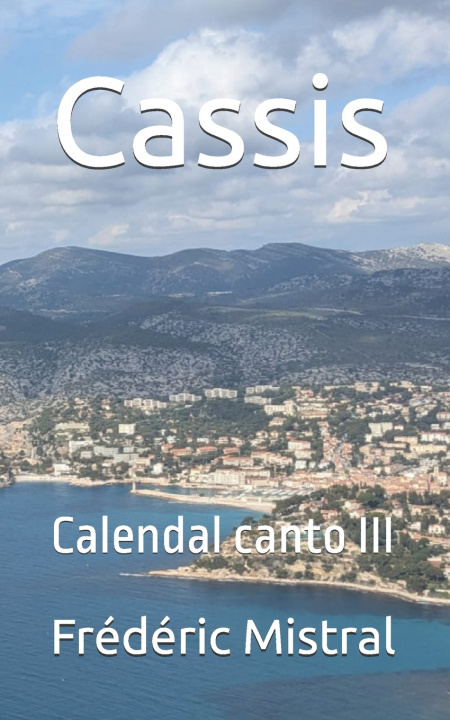 Knjiga Cassis Frédéric Mistral