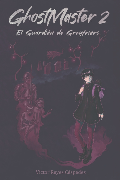 Kniha GhostMaster 2 Victor Reyes Céspedes