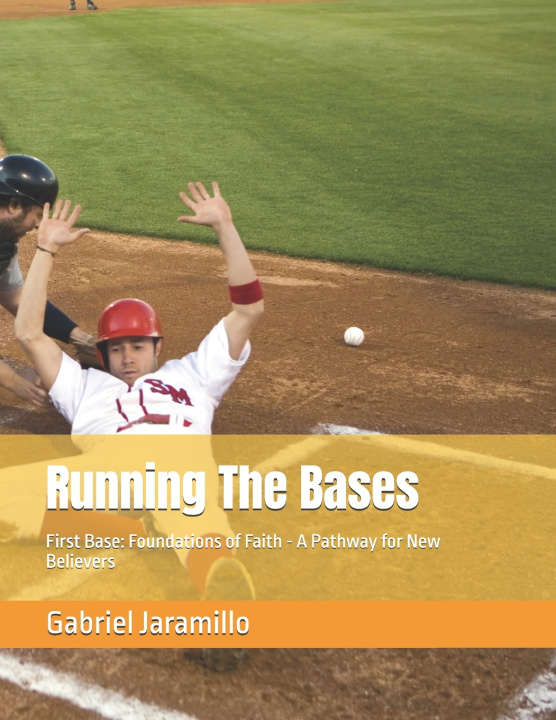Kniha Running The Bases Gabriel Jaramillo