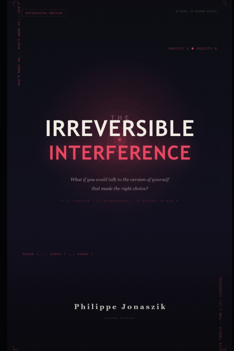 Kniha The Irreversible Interference Philippe Jonaszik