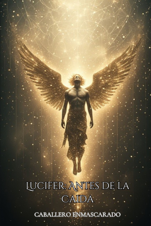 Kniha Lucifer Caballero Enmascarado