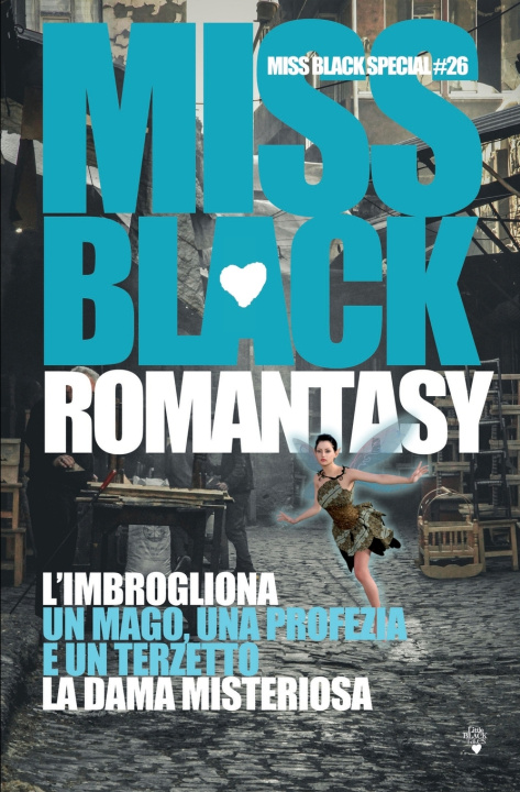Kniha Romantasy Miss Black