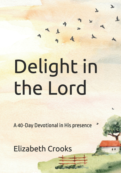 Libro Delight in the Lord Elizabeth Crooks