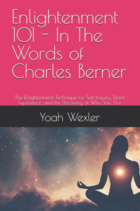 Libro Enlightenment 101 - In The Words of Charles Berner Charles Berner