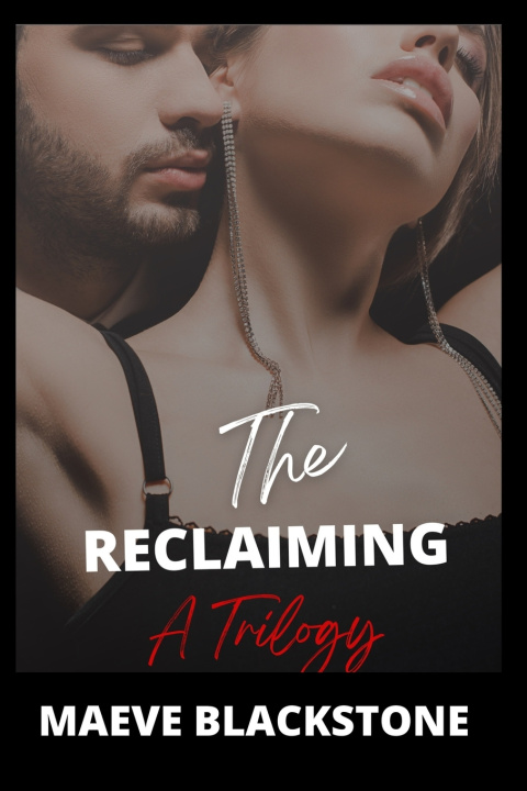 Knjiga The Reclaiming Maeve Blackstone