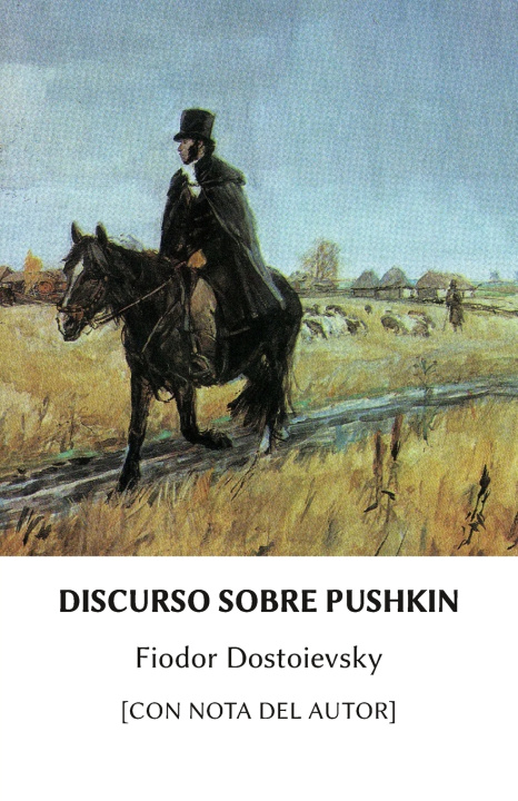 Kniha Discurso sobre Pushkin Fiódor M. Dostoievski