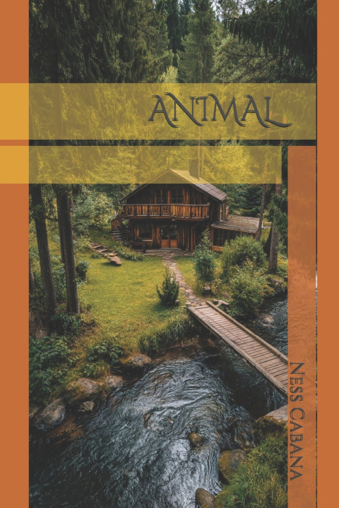 Knjiga ANIMAL Ness Cabana Cabana