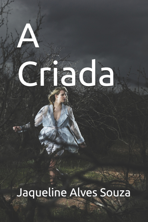 Kniha A Criada Jaqueline Alves Souza