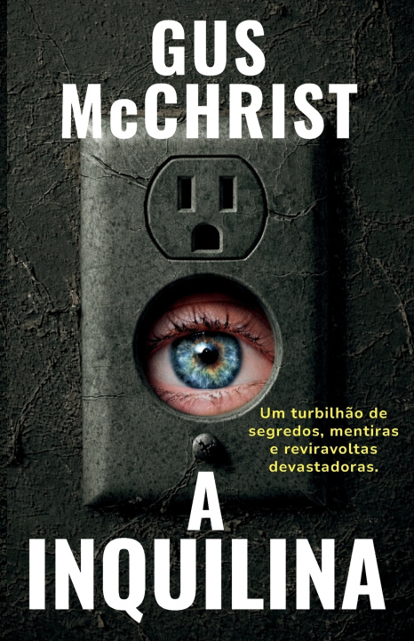 Knjiga A Inquilina Gus McChrist