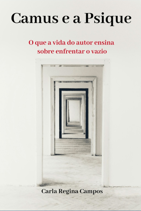 Kniha Camus e a Psique Carla Regina Campos