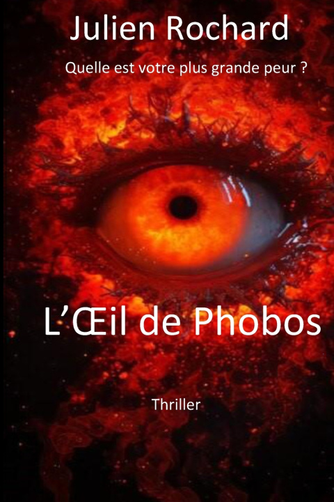 Knjiga L'Œil de Phobos Julien Rochard