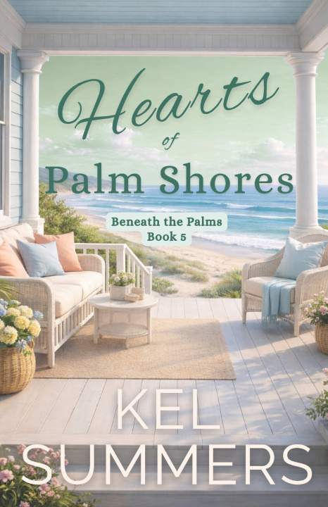 Kniha Hearts of Palm Shores-Book 5 Kel Summers