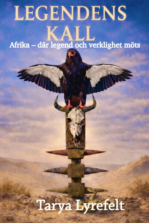 Knjiga Legendens kall Tarya Lyrefelt