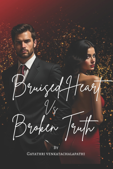 Knjiga Bruised Heart Vs Broken Truth Gayathri Venkatachalapathi