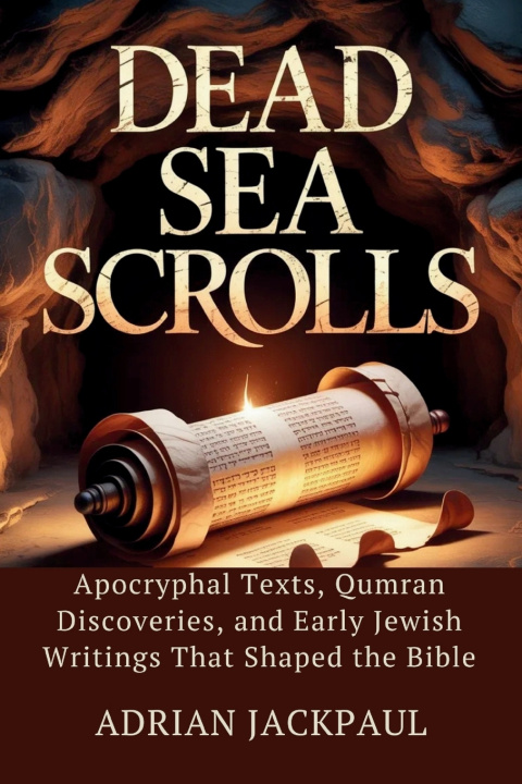 Kniha DEAD SEA SCROLLS ADRIAN JACKPAUL