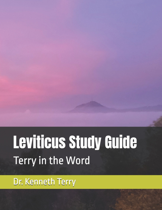 Kniha Leviticus Study Gu8de Kenneth Terry