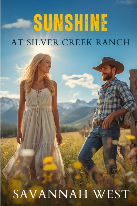Kniha Sunshine at Silver Creek Ranch Savannah West