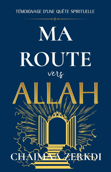 Kniha Ma route vers Allah Chaima Zerkdi