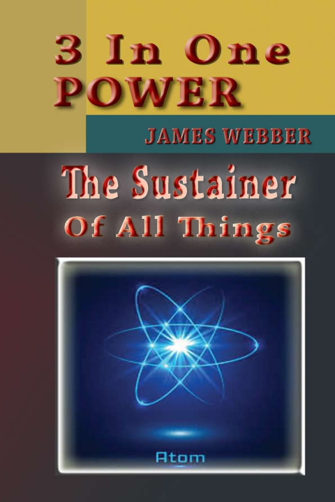 Könyv 3 in One Power James Richard Webber