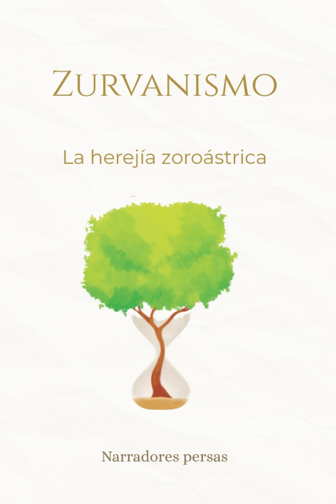 Buch Zurvanismo Persian Storytellers