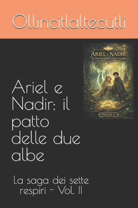 Kniha Ariel e Nadir Ollincitlaltecutli