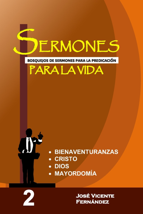 Könyv Sermones para la vida Jose Vicente Fernandez Polo