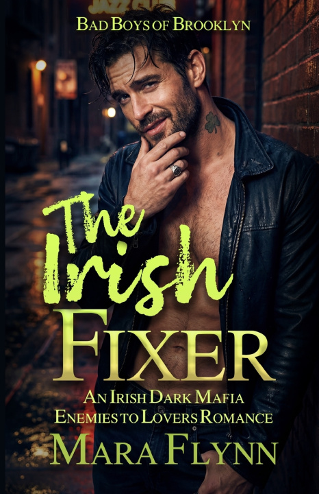 Knjiga The Irish Fixer Mara Flynn