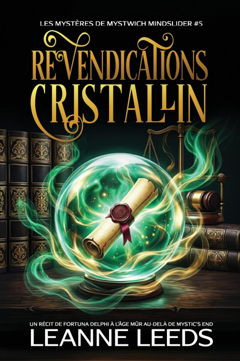 Könyv Revendications Cristallines Leanne Leeds