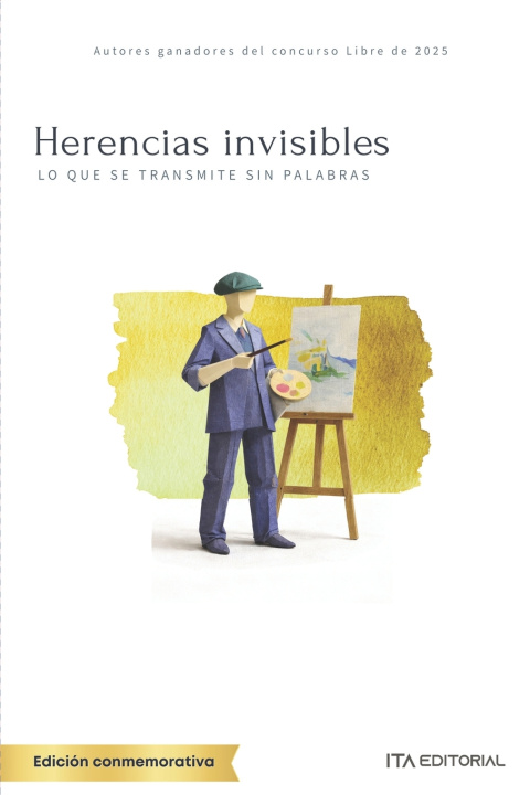 Knjiga Herencias invisibles Sonia Marcela Téllez Carrasquilla