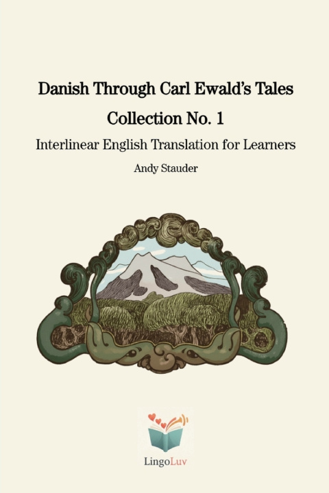Książka Danish Through Carl Ewald's Tales Carl Ewald