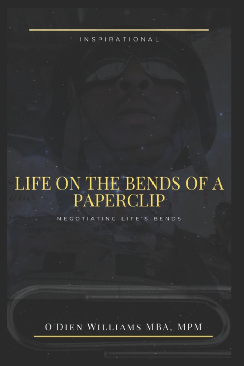 Libro Life on. The bends of a paperclip. MPM CPVAS O'Dien Othn... Williams MBA
