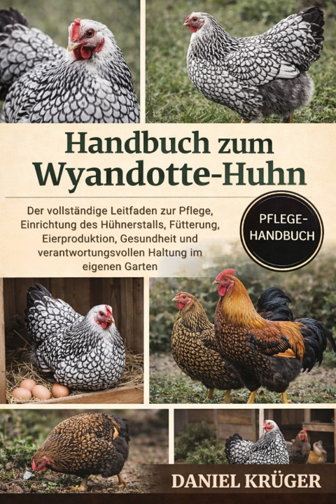 Libro HANDBUCH ZUM WYANDOTTE-HUHN DANIEL KRÜGER