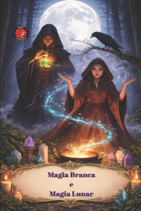 Książka Magia Branca e Magia Lunar Alina Rubi