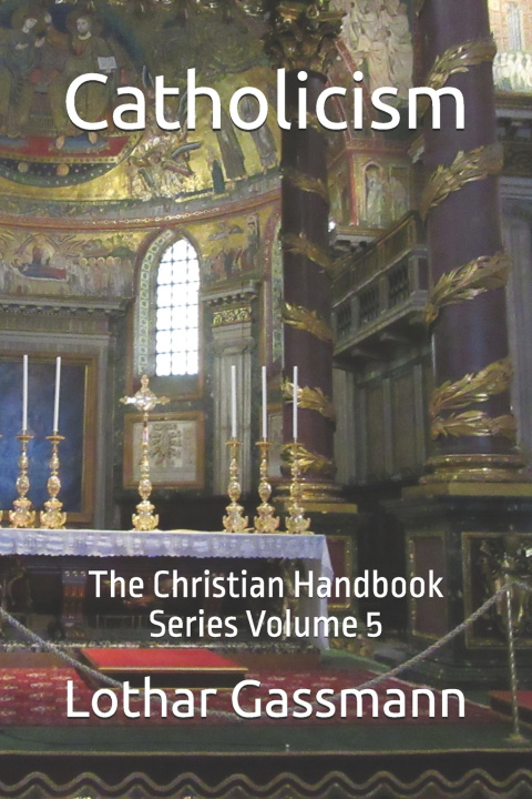 Kniha Catholicism Lothar Gassmann