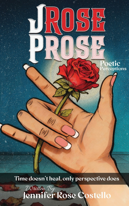 Kniha Poetic Perceptions Jennifer Rose Costello