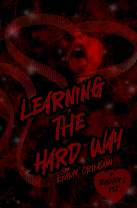 Knjiga Learning The Hardway Emmy Crimson