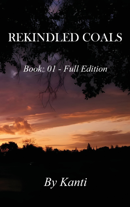 Knjiga Rekindled Coals Jen R. Ivey