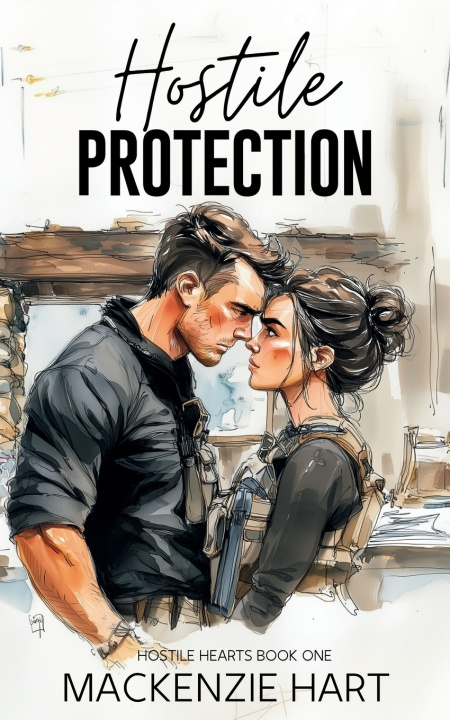 Kniha Hostile Protection Mackenzie Hart