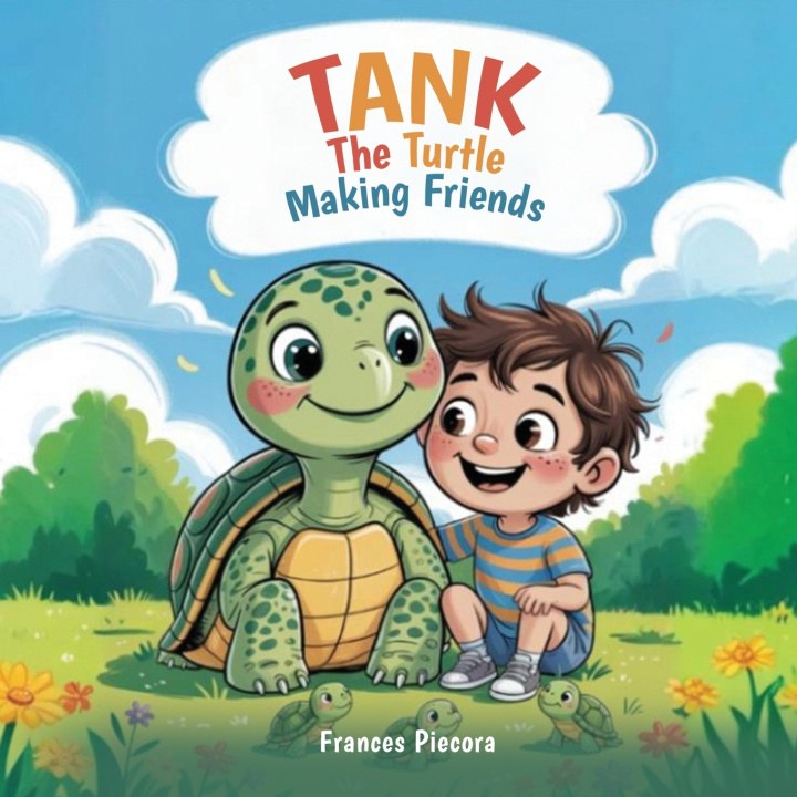 Kniha Tank The Turtle Frances Piecora