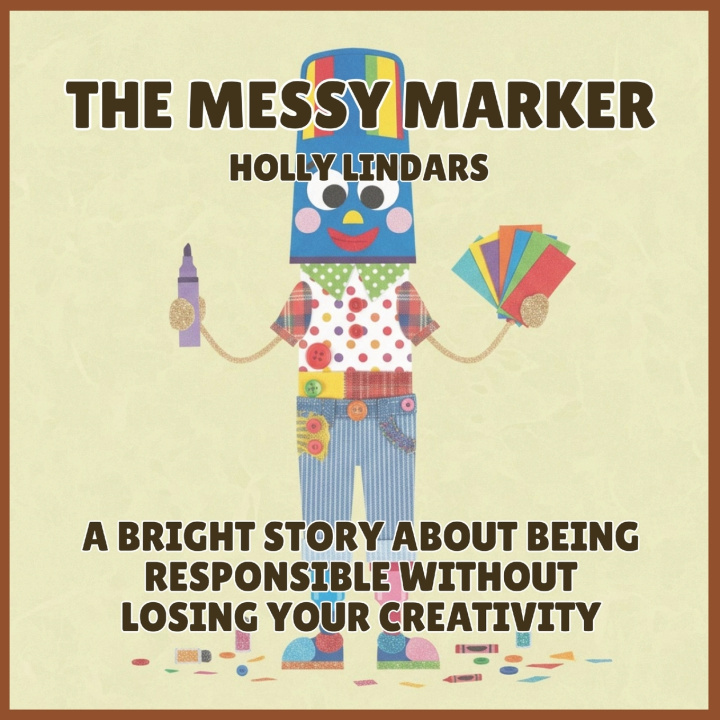 Kniha The Messy Marker Holly Lindars