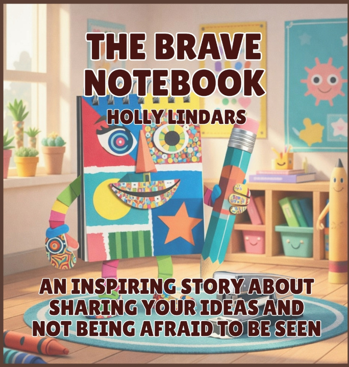 Kniha The Brave Notebook Holly Lindars