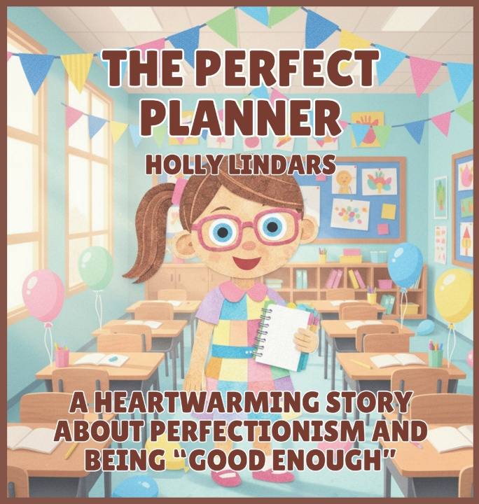 Knjiga The Perfect Planner Holly Lindars