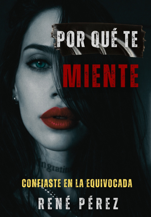 Knjiga Por Qué Te Miente René Pérez