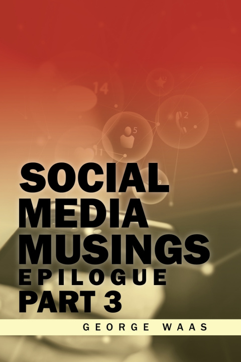 Boek SOCIAL MEDIA MUSINGS George Waas